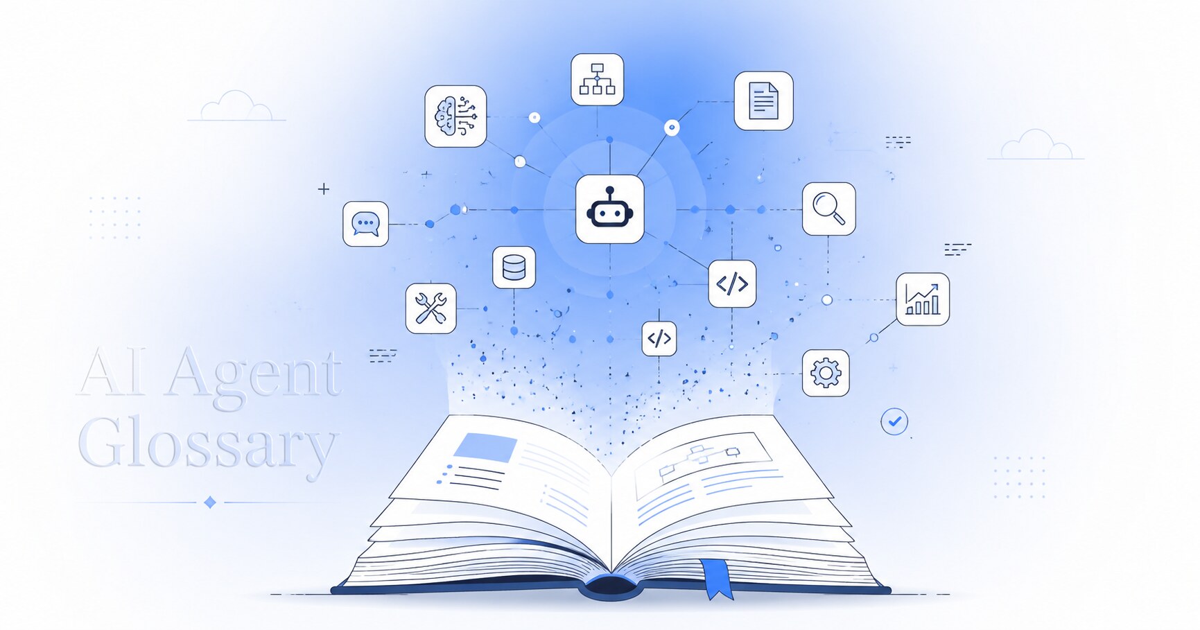 AI Agent Glossary: 50 Terms Explained Without Buzzwords