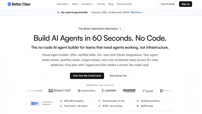 The BetterClaw homepage: "Build AI Agents in 60 Seconds. No Code." with a Start free (No Credit Card) button and a security row listing AES-256, secrets purge, trust levels, and BYOK.