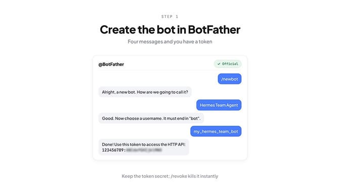 Create a bot in BotFather: send /newbot, pick a display name, then a username ending in bot — BotFather replies with the token