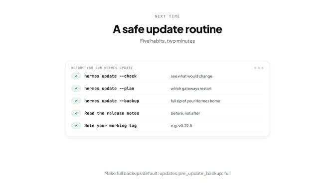 A safe Hermes update routine: read the release notes, update one machine first, note the working tag, use --backup for full backups