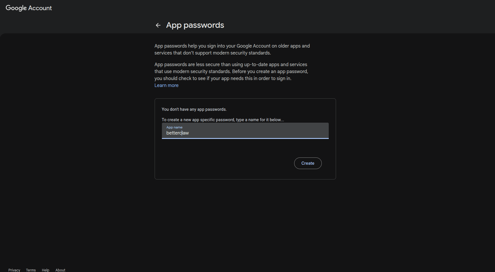 Google App Passwords page with 'betterclaw' typed in the App name field and the Create button