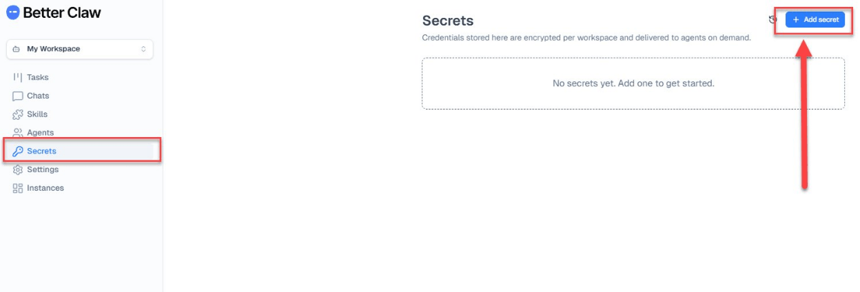 Empty Secrets page in BetterClaw with the Add secret button