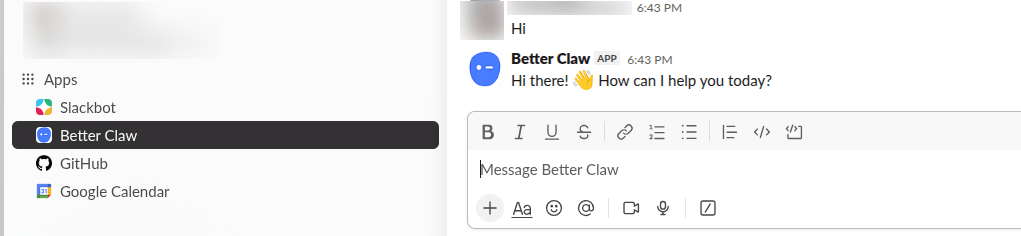 Direct message conversation with Better Claw in Slack showing the user sending Hi and the agent replying